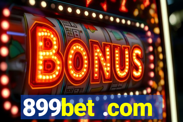 899bet .com